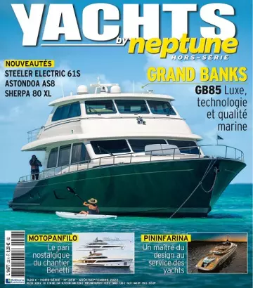 Yachts by Neptune Hors Série N°28 – Août-Septembre 2022 [Magazines]