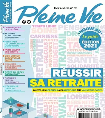 Pleine Vie Hors Série N°59 – Réussir Sa Retraite [Magazines]