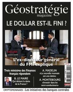 Géostratégie Magazine - Août-Octobre 2023  [Magazines]