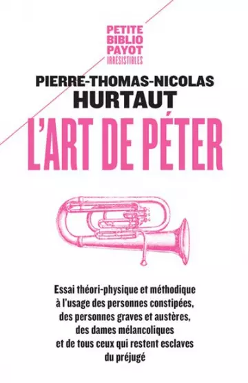 L'ART DE PÉTER - PIERRE-THOMAS-NICOLAS HURTAUT  [Livres]