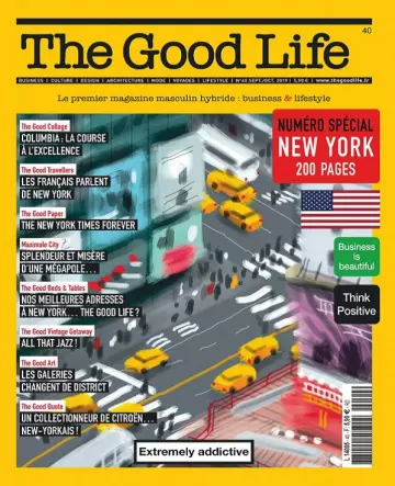 The Good Life N°40 – Septembre-Octobre 2019 [Magazines]