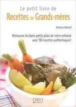 Le petit livre des recettes de grands-mères  [Livres]