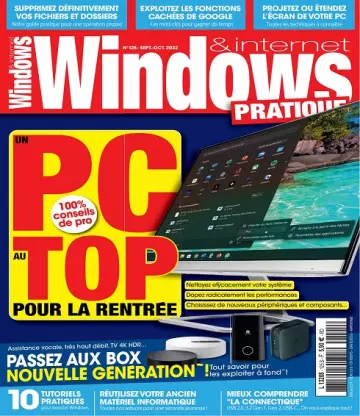Windows et Internet Pratique N°125 – Septembre-Octobre 2022 [Magazines]