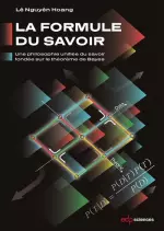 LA FORMULE DU SAVOIR  [Livres]