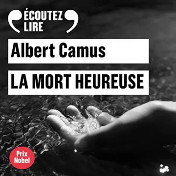 La mort heureuse  Albert Camus  [AudioBooks]