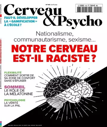 Cerveau et Psycho N°142 – Avril 2022  [Magazines]
