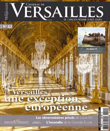 Château De Versailles N°42 – Juillet-Septembre 2021  [Magazines]