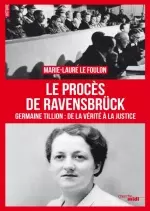 Le procès de Ravensbrück - Marie-Laure Le Foulon [Livres]