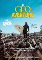 Geo Aventure N°2 – Juin 2018  [Magazines]