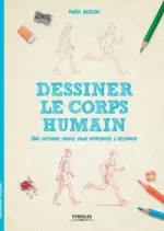DESSINER LE CORPS HUMAIN  [Livres]
