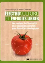 Electroculture et énergies libres [Livres]