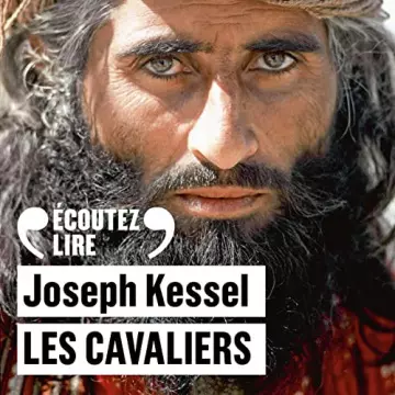 Les cavaliers Joseph Kessel [AudioBooks]
