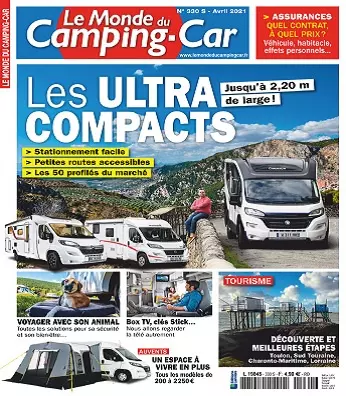 Le Monde Du Camping-Car N°330 – Avril 2021  [Magazines]