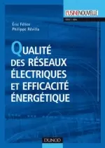 Qualité Des Réseaux Électriques et Efficacité Énergétique [Livres]