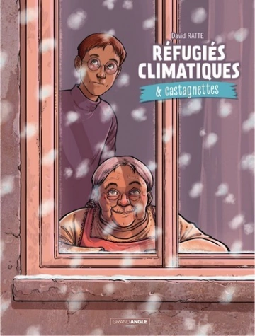 Réfugiés climatiques & Castagnettes Tome 2 [BD]