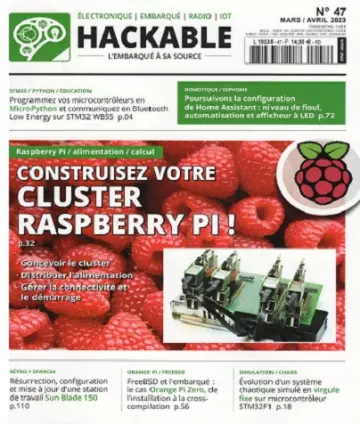 Hackable Magazine N°47 – Mars-Avril 2023 [Magazines]