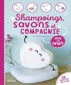 Shampoings- savons et compagnie [Livres]