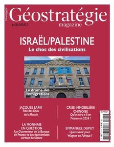 Géostratégie Magazine - Novembre 2023 - Janvier 2024  [Magazines]