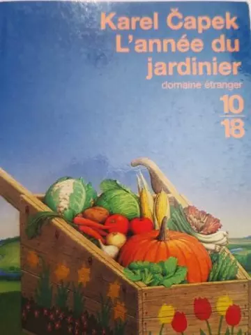 Karel Capek, L’année du jardinier [Livres]
