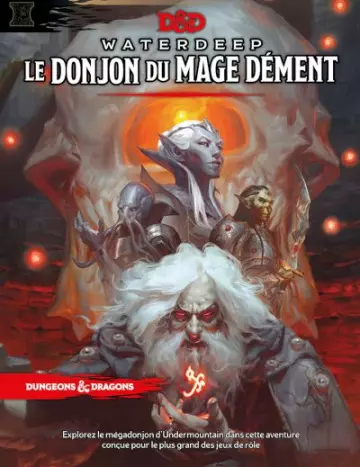 D&D 5E ÉDITION - WATERDEEP - LE DONJON DU MAGE DÉMENT [Livres]
