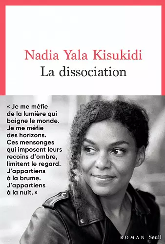LA DISSOCIATION • NADIA YALA KISUKIDI  [Livres]
