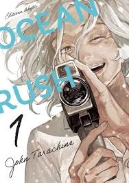 Ocean Rush T01 (John Tarachine) [Mangas]