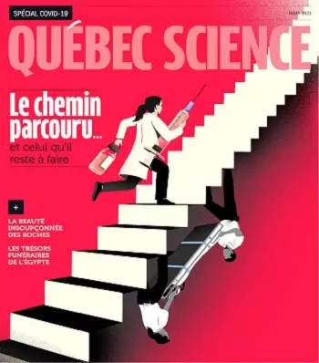 Québec Science Magazine – Mars 2021  [Magazines]