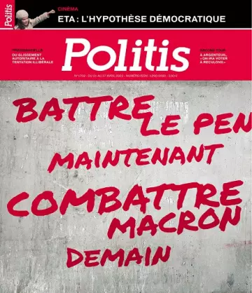 Politis N°1702 Du 21 au 27 Avril 2022  [Magazines]