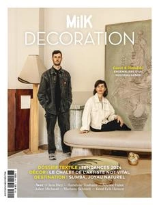 MilK Decoration N.49 - 15 Février 2024 [Magazines]