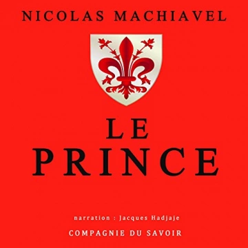 Nicolas Machiavel Le Prince [AudioBooks]