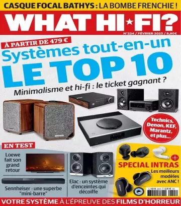 What Hi-Fi N°224 – Février 2023  [Magazines]