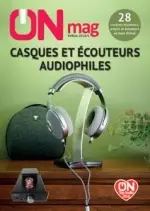 ON Magazine - Guide Casques Et Écouteurs Audiophiles 2018 [Magazines]
