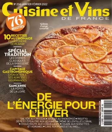 Cuisine et Vins De France N°204 – Janvier-Février 2022 [Magazines]