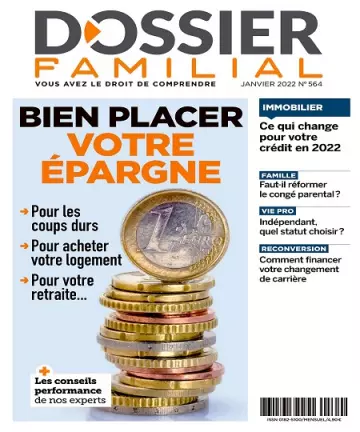 Dossier Familial N°564 – Janvier 2022  [Magazines]
