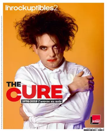 Les Inrockuptibles 2 N°87 – The Cure 2019 [Magazines]