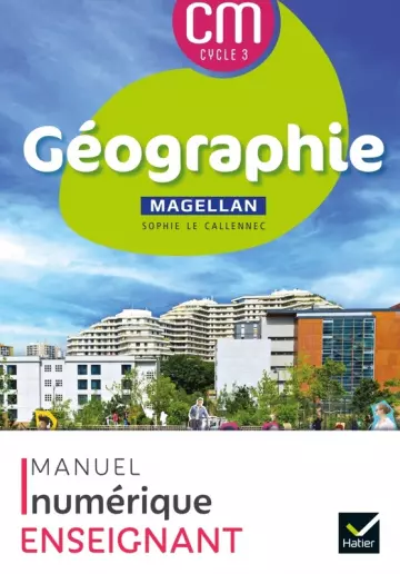 Géographie - Manuel - Magellan - CM Cycle 3 [Livres]