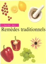 Guide pratique des remèdes naturels [Livres]