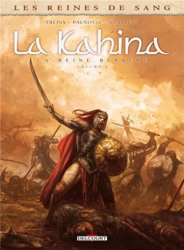 Les reines de sang - La Kahina La reine berbère - Volume 2  [BD]