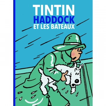Tintin, Haddock et les bateaux [BD]