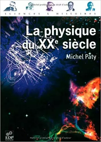 La physique du XXe.siecle [Livres]