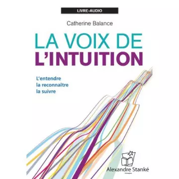CATHERINE BALANCE - LA VOIX DE L'INTUITION [AudioBooks]