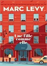 MARC LEVY - UNE FILLE COMME ELLE [Livres]