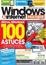 Windows et Internet Pratique N°59 - Été 2017 [Magazines]
