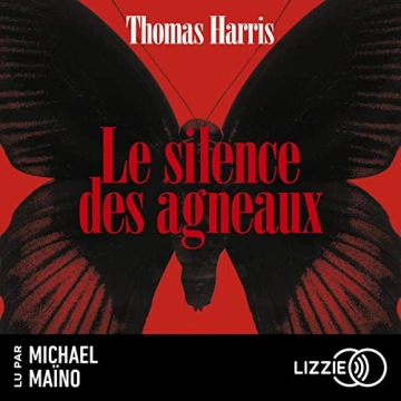Hannibal Lecter 2 - Le silence des agneaux Thomas Harris [AudioBooks]