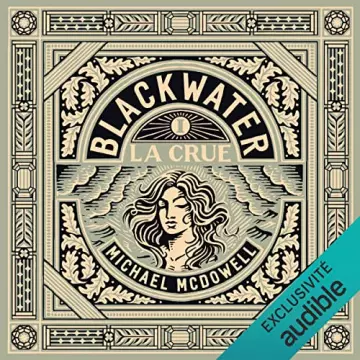 Michael McDowell - Blackwater - COMPLET [AudioBooks]