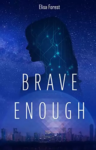 Brave Enough - Elisa Forest [Livres]