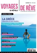 Voyages et Hôtels De Rêve N°40 – Été 2018 [Magazines]