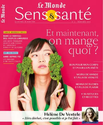 Le Monde Sens et Santé N°11 – Printemps 2019  [Magazines]