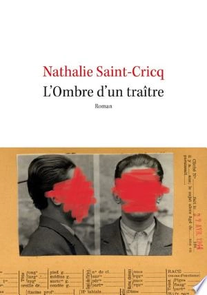L'Ombre d'un traître Nathalie Saint-Cricq  [Livres]