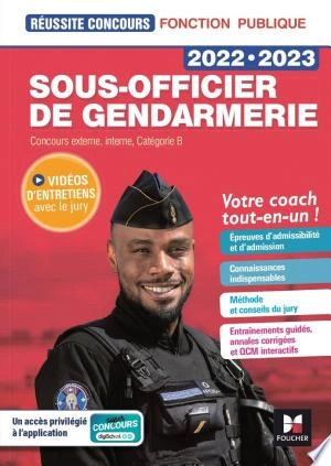 Réussite Concours - Sous-officier de gendarmerie  2022-2023- Préparation complète  [Livres]